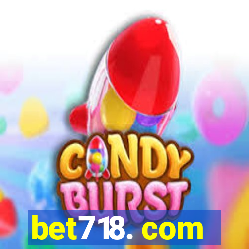 bet718. com